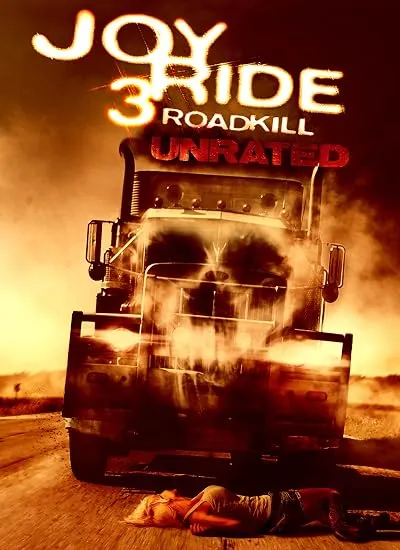  فیلم Joy Ride 3: Road Kill 2014