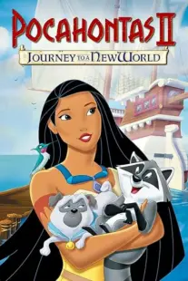 انیمیشن Pocahontas 2: Journey to a New World 1998