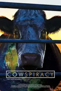 مستند Cowspiracy: The Sustainability Secret 2014