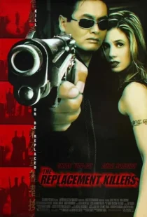 فیلم The Replacement Killers 1998