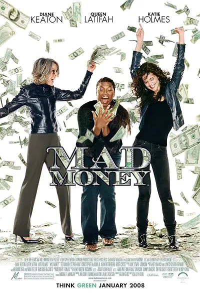 فیلم Mad Money 2008