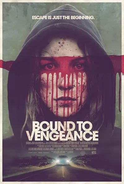  فیلم Bound to Vengeance 2015
