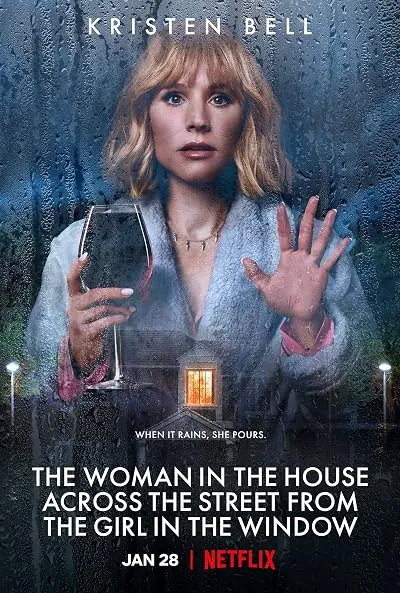  سریال The Woman in the House Across the Street from the Girl in the Window