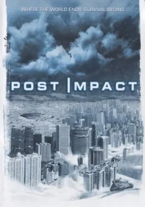 فیلم Post Impact 2004