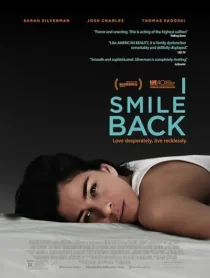  فیلم I Smile Back 2015