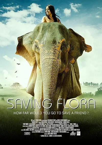  فیلم Saving Flora 2018