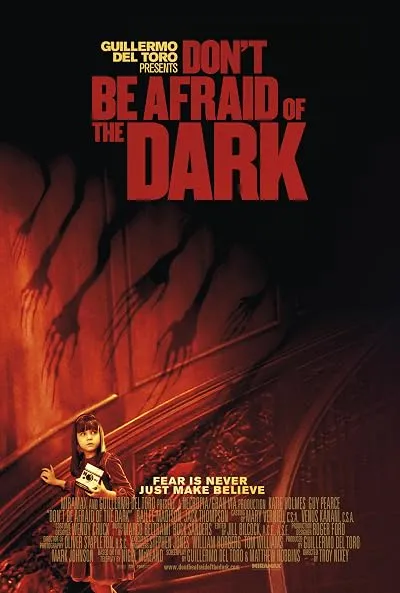  فیلم Don’t Be Afraid of the Dark 2010