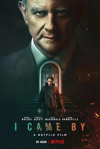  فیلم I Came By 2022