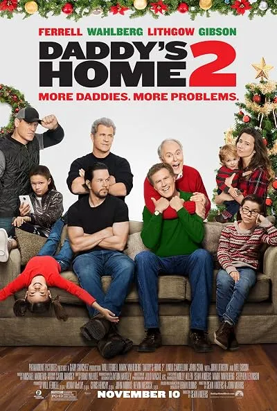 فیلم Daddy’s Home 2 2017