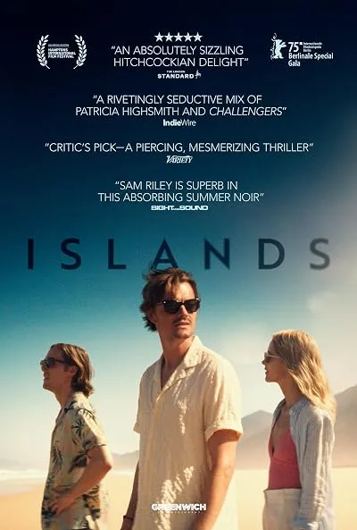  فیلم Islands 2025