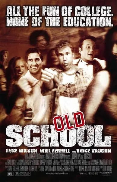  فیلم Old School 2003