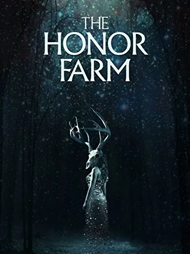  فیلم The Honor Farm 2017