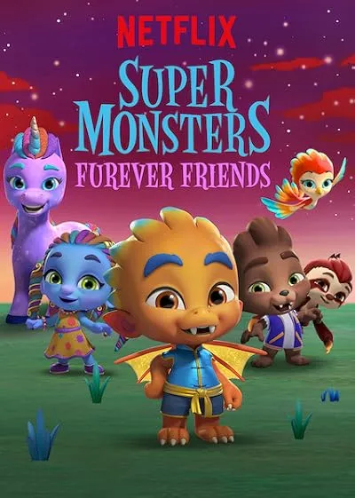 انیمیشن Super Monsters Furever Friends 2019