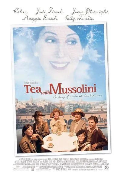 فیلم Tea with Mussolini 1999