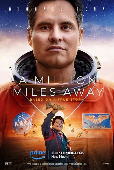  فیلم A Million Miles Away 2023