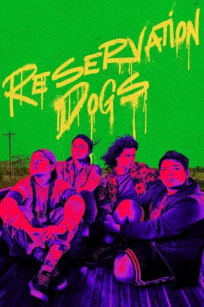  سریال Reservation Dogs