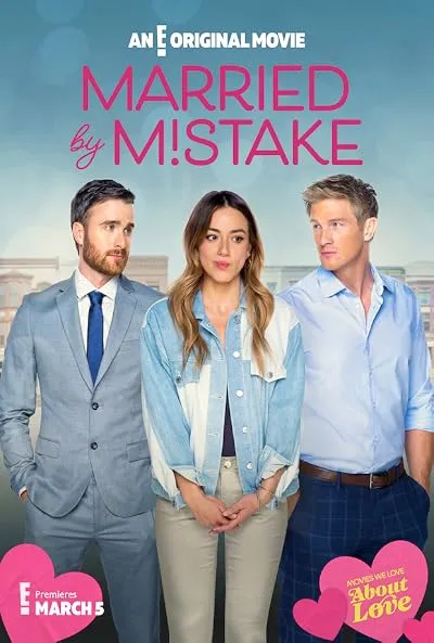  فیلم Married by Mistake 2023