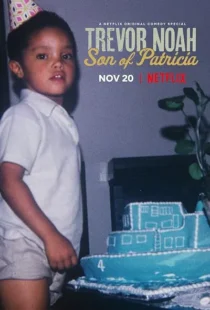  فیلم Trevor Noah: Son of Patricia 2018