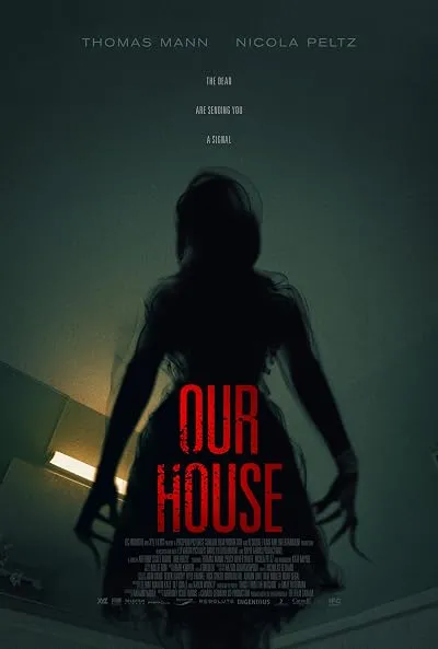  فیلم Our House 2018