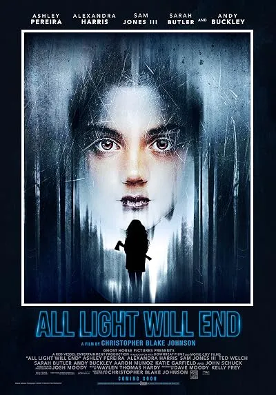  فیلم All Light Will End 2018