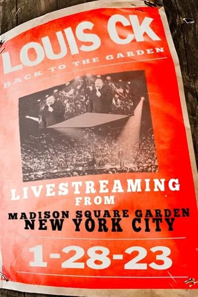  استندآپ کمدی Louis C.K.: Back to the Garden 2023