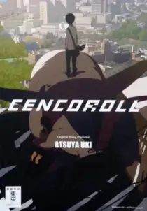انیمه Cencoroll