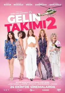 فیلم ترکی Gelin Takimi 2