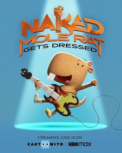 انیمیشن N.a.k.e.d Mole Rat Gets Dressed: The Underground Rock Experience 2022