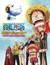 انیمه One Piece: Episode of Merry - Mou Hitori no Nakama no Monogatari