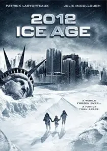  فیلم 2012: Ice Age 2011