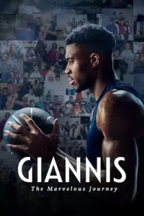  مستند Giannis: The Marvelous Journey 2024