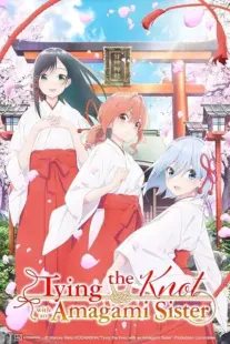 انیمه Tying the Knot with an Amagami Sister