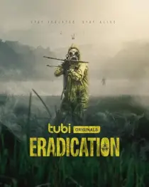 فیلم Eradication 2022