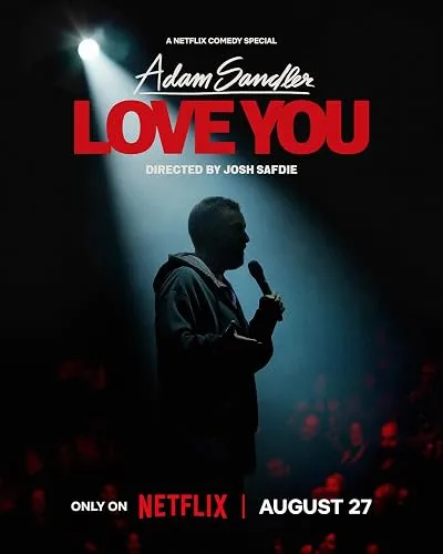  استندآپ کمدی Adam Sandler: Love You 2024