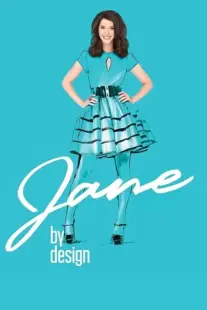 سریال Jane by Design