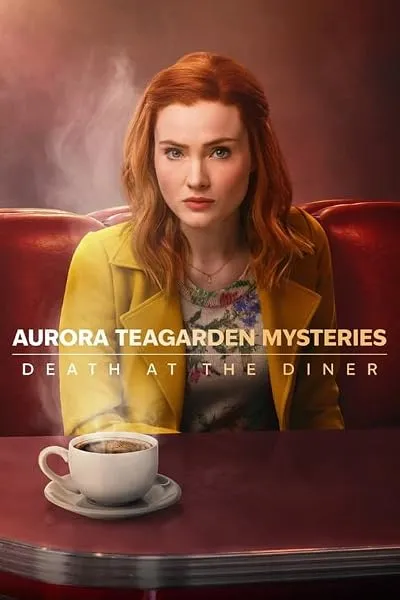 فیلم Aurora Teagarden Mysteries: Death at the Diner 2024