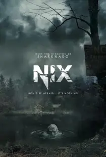 فیلم Nix 2022
