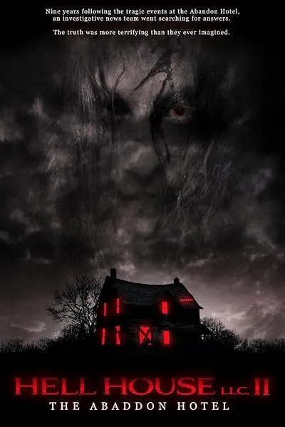  فیلم Hell House LLC II: The Abaddon Hotel 2018