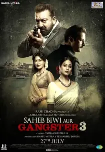 فیلم هندی Saheb Biwi Aur Gangster 3 2018