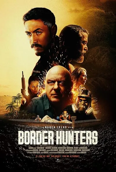  فیلم Border Hunters 2025