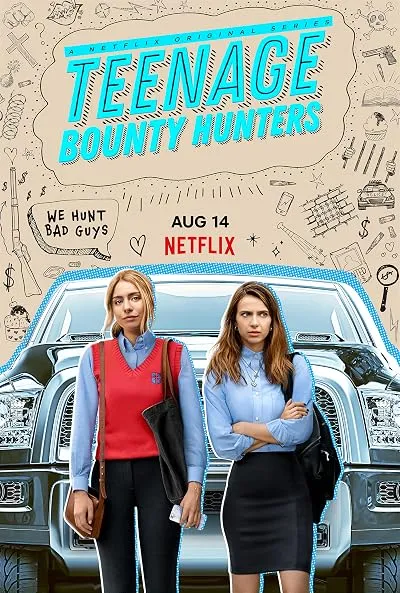  سریال Teenage Bounty Hunters