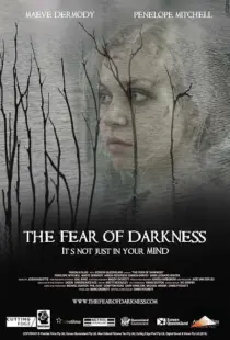  فیلم The Fear of Darkness 2015