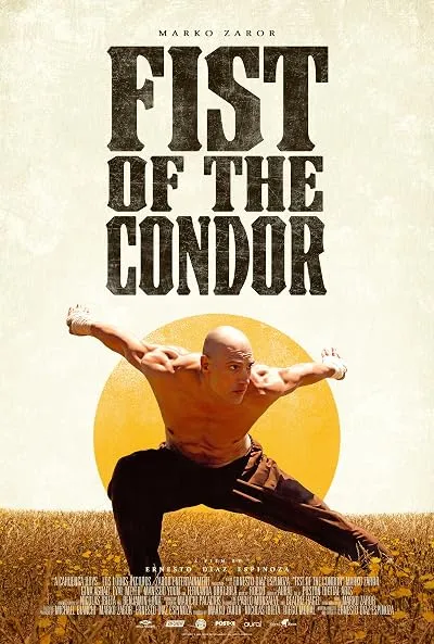 فیلم Fist of the Condor 2023