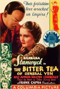  فیلم The Bitter Tea of General Yen 1932