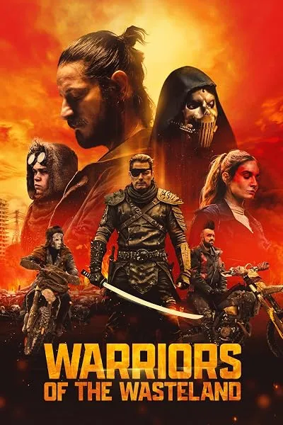 فیلم Warriors of the Wasteland 2024