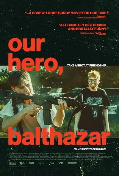 فیلم Our Hero, Balthazar 2025
