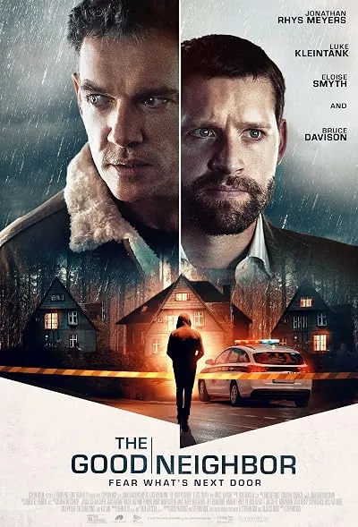  فیلم The Good Neighbor 2022