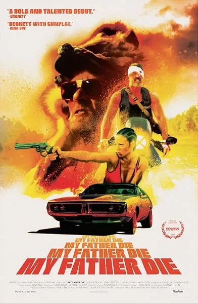  فیلم My Father Die 2016