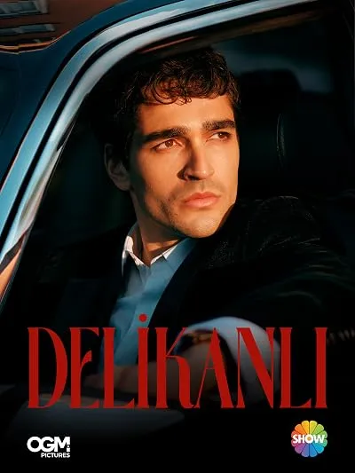 سریال ترکی Delikanli