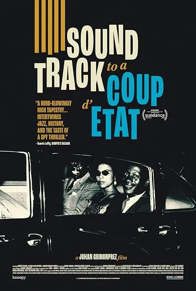 مستند Soundtrack to a Coup d’Etat 2024